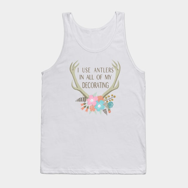 I use antlers in all of my decorating! (GASTON) Tank Top by DisneyLife